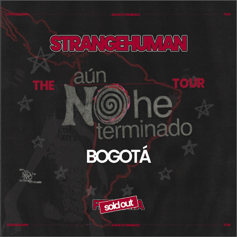 BOGOTÁ: THE AÚN NO HE TERMINADO TOUR